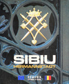 Sibiu / Hermannstadt Sibiu / Hermannstadt