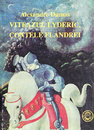 Viteazul Lyderic, contele Flandrei Viteazul Lyderic, contele Flandrei