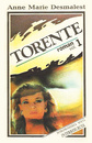 Torente (3 vol.) Torente (3 vol.)