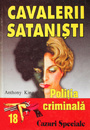 Politia Criminala: (18) Cavalerii satanisti Politia Criminala: (18) Cavalerii satanisti
