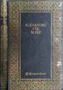Alexandru Cel Mare (editie de lux)