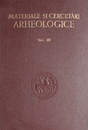 Materiale si cercetari arheologice Materiale si cercetari arheologice
