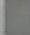 Istoria Partidului Comunist al Uniunii Sovietice Istoria Partidului Comunist al Uniunii Sovietice