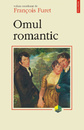 Omul romantic Omul romantic