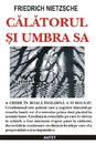 Calatorul si umbra sa Calatorul si umbra sa
