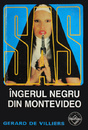 SAS: Ingerul negru din Montevideo SAS: Ingerul negru din Montevideo