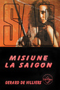 SAS: Misiune la Saigon SAS: Misiune la Saigon
