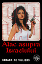 SAS: Atac asupra Israelului SAS: Atac asupra Israelului