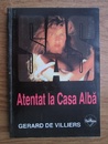 SAS: Atentat la Casa Alba SAS: Atentat la Casa Alba