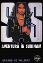 SAS: Aventura in Surinam SAS: Aventura in Surinam