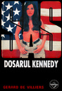SAS: Dosarul Kennedy SAS: Dosarul Kennedy