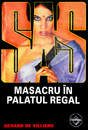 SAS: Masacru in palatul regal SAS: Masacru in palatul regal