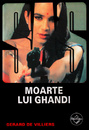 SAS: Moarte lui Ghandi SAS: Moarte lui Ghandi