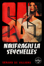 SAS: Naufragiu la Seychelles