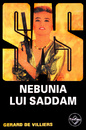 SAS: Nebunia lui Saddam SAS: Nebunia lui Saddam