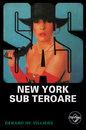 SAS: New York sub teroare SAS: New York sub teroare