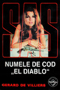 SAS: Numele de cod "El Diablo"