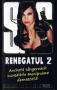 SAS: Renegatul 2 SAS: Renegatul 2