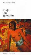 Viata lui Gauguin
