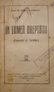 In lumea dreptatii (Nuvele si Schite) In lumea dreptatii (Nuvele si Schite)
