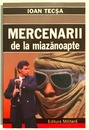 Mercenarii de la miazanoapte Mercenarii de la miazanoapte