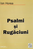 Psalmi si rugaciuni (editia princeps)