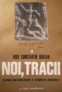 Noi, Tracii Noi, Tracii