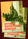 Istoria infanteriei romane (2 vol.)