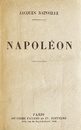 Napoleon (editia princeps, 1931) Napoleon (editia princeps, 1931)