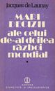 Mari decizii ale celui de-al doilea razboi mondial (2 vol.) Mari decizii ale celui de-al doilea razboi mondial (2 vol.)