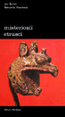 Misteriosii etrusci Misteriosii etrusci