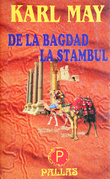 De la Bagdad la Stambul