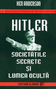 Hitler, societatile secrete si lumea oculta