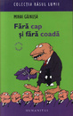 Fara cap si fara coada Fara cap si fara coada