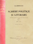 Scrieri politice si literare (editia princeps, 1905)