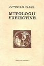 Mitologii subiective (editia princeps, 1975)