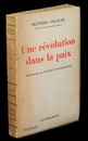 Une révolution dans la paix (editia I, 1937) Une révolution dans la paix (editia I, 1937)