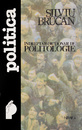 Indreptar dictionar de politologie Indreptar dictionar de politologie