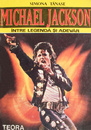 Michael Jackson - intre legenda si adevar Michael Jackson - intre legenda si adevar