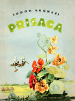Prisaca (editie ilustrata)