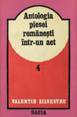Antologia piesei romanesti intr-un act, vol. 4