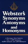 Webster's Synonyms, Antonyms and Homonyms
